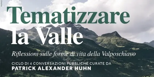 Thematic Valley Reflections on Life Forms in Valposchiavo — photo 1
