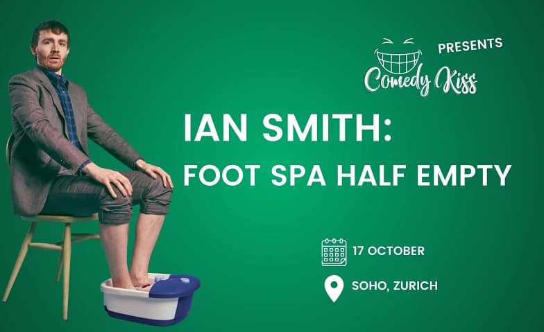 Comedy Kiss Presents: Ian Smith: Foot Spa Half Empty — photo 1