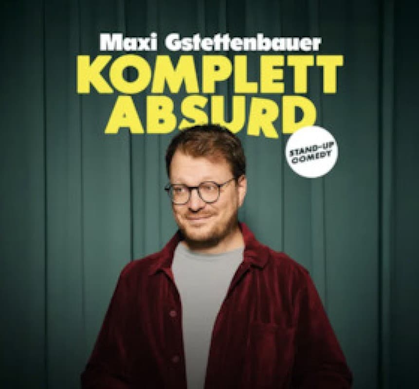 Maxi Gstettenbauer - KOMPLETT ABSURD — photo 1