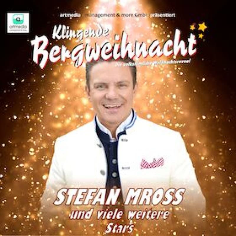 Klingende Bergweihnacht mit Stefan Mross - The folk Christmas revue *** — photo 1
