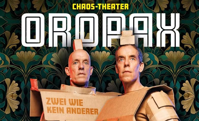 OROPAX – Zwei wie kein anderer Neue Show — photo 1