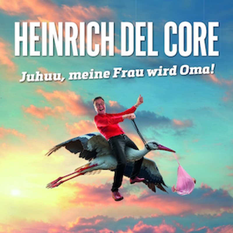 Heinrich del Core - Juhuu, my wife is becoming a grandma! — photo 1