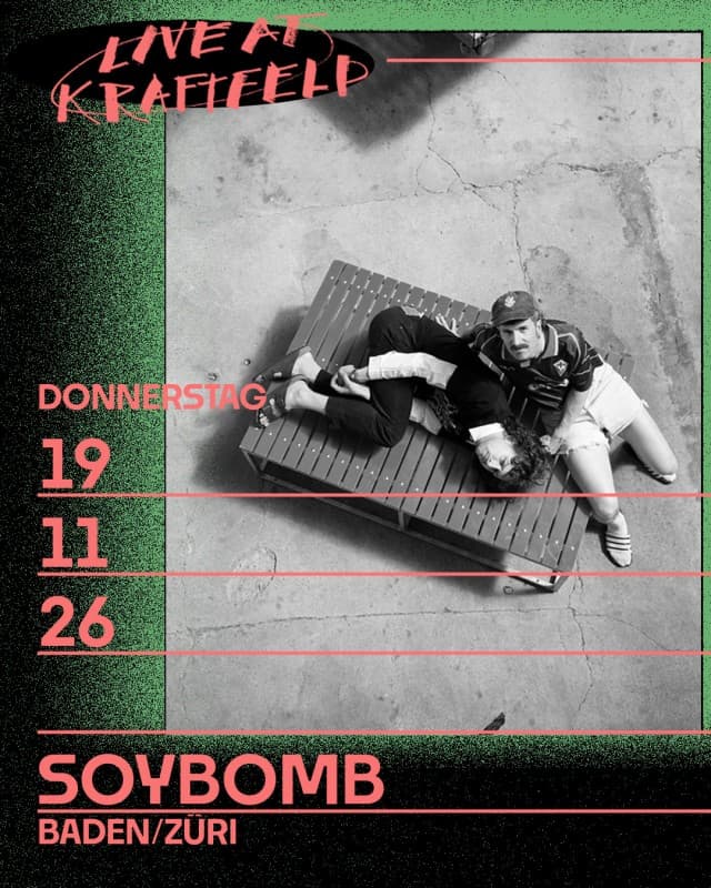 Live: Soybomb (Baden/Zürch) — photo 1