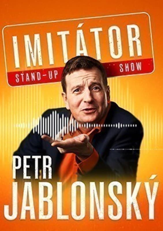 Petr Jablonský - Stand-up Impressions Show - Louny — photo 1
