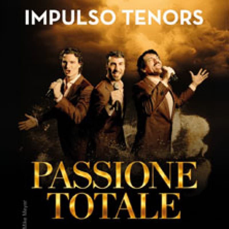 Impulso Tenors - Tour Passione Totale — photo 1