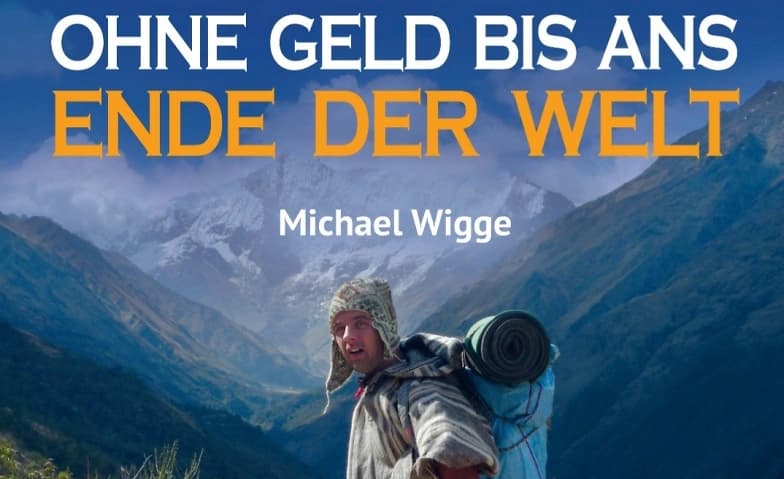 Ohne Geld bis ans Ende der Welt - Reisevortrag Multivision — photo 1