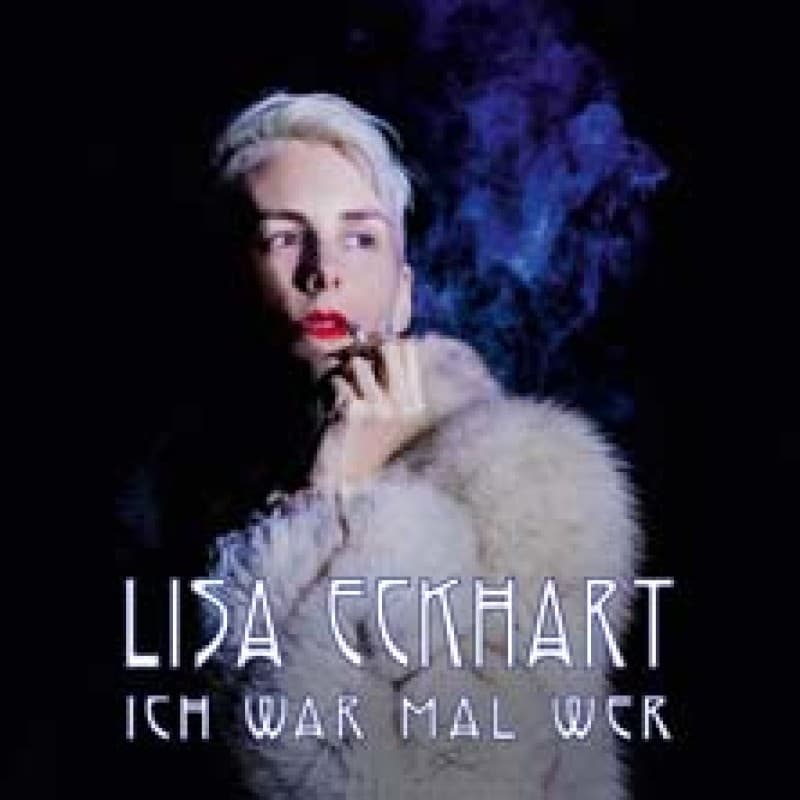Lisa Eckhart - Ich war mal wer — photo 1