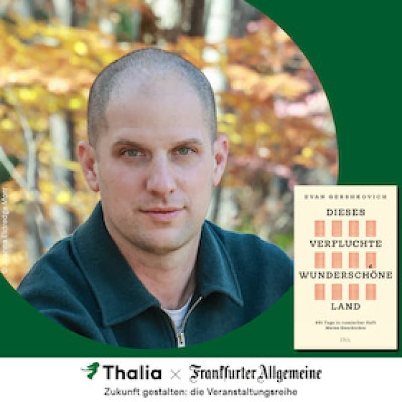 Thalia x FAZ - Shaping the Future: Evan Gershkovich in Conversation with Sandra Kegel and Reinhard Veser (F. A. Z.) — photo 1