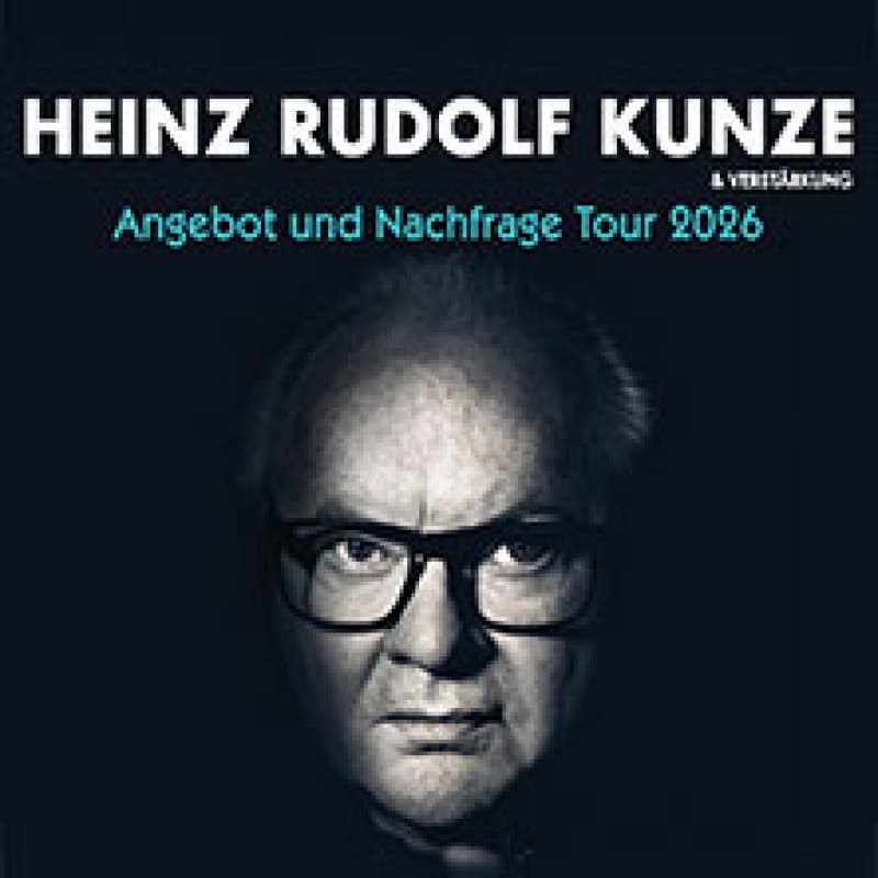 Heinz Rudolf Kunze & Verstärkung - Angebot und Nachfrage Tour — photo 1