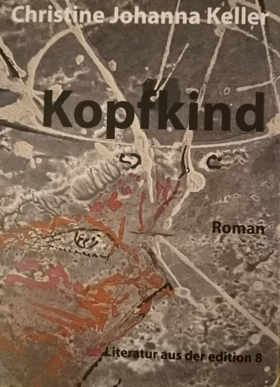 "Kopfkind" - Reading and Conversation with Christine Johanna Keller — photo 1