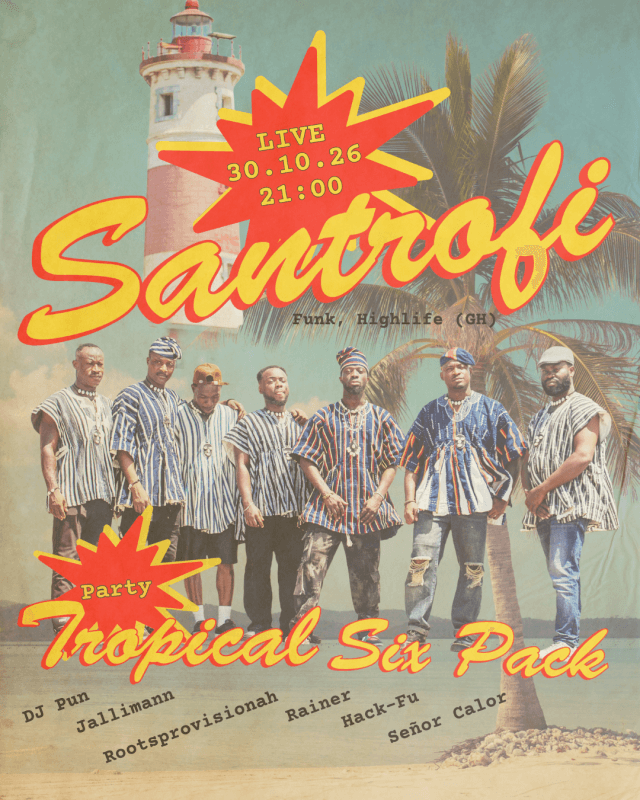 Santrofi (GH) + Tropical Six Pack Afterparty — photo 1