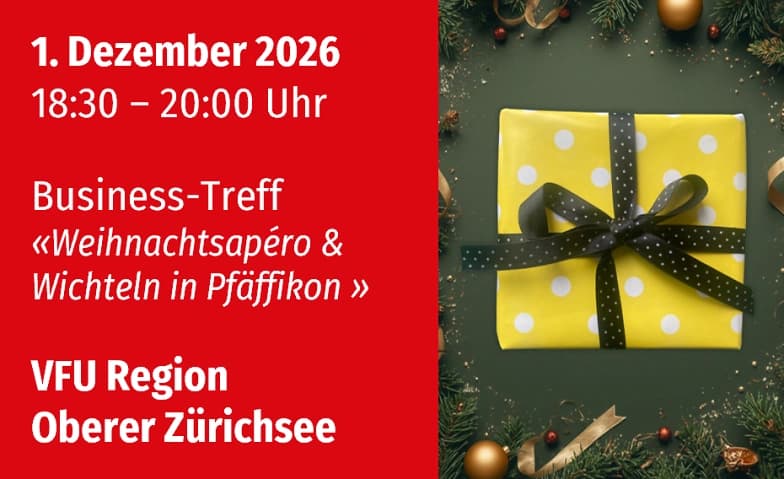 VFU Business Treff - Wichteln in Pfäffikon SZ — photo 1