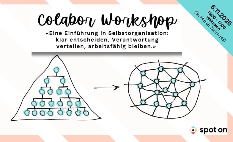 COLABOR Workshop: Eine Einführung in Selbstorganisation. — photo 1