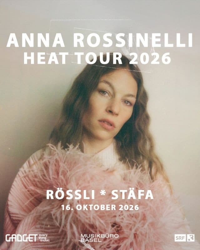 Anna Rossinelli - «Heat Tour» | Kulturkarussell Rössli Stäfa — photo 1