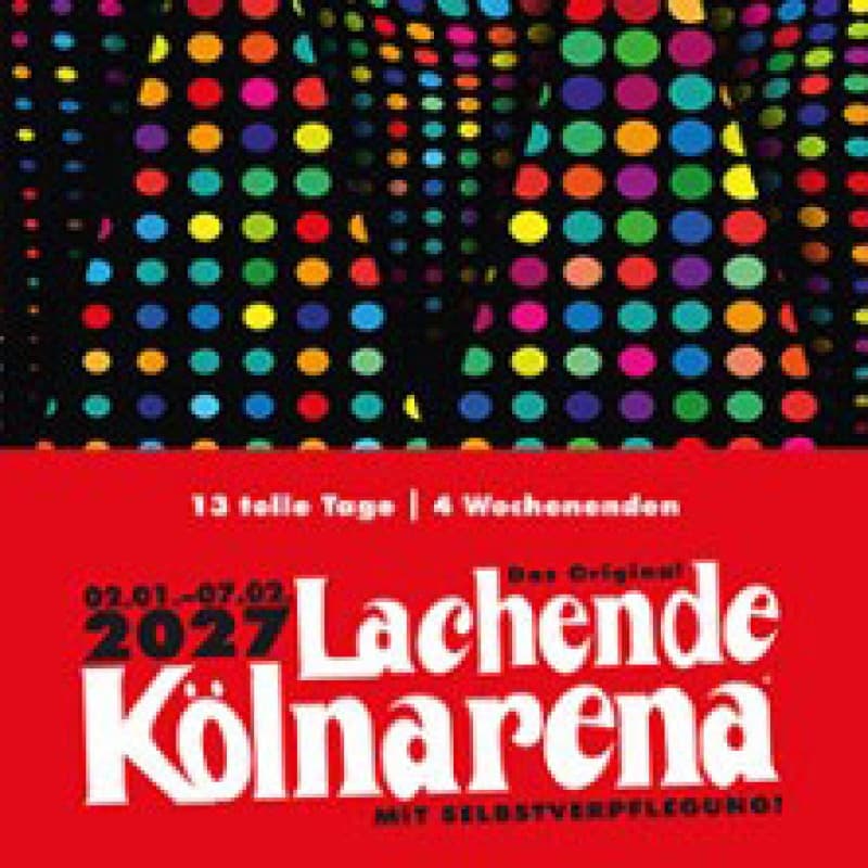 Lachende Kölnarena 2027- Traditionally with self-catering! — photo 1