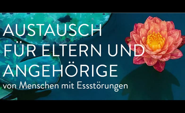 Austausch für Eltern und Angehörige zum Thema Essstörungen — photo 1