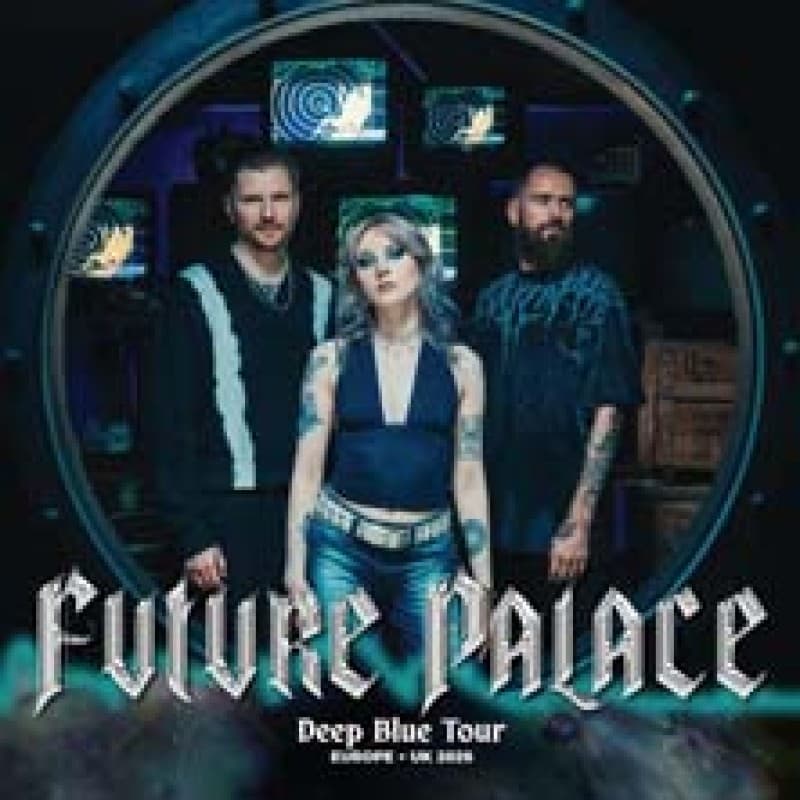 Future Palace - Deep Blue Tour 2026 — photo 1