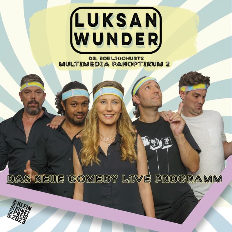 Luksan Wunder: Dr. Edeljoghurts Multimedia-Panoptikum 2 — photo 1