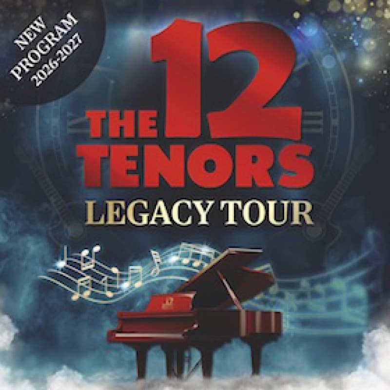 The 12 Tenors - Legacy Tour — photo 1
