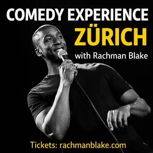 Comedy Experience Zürich with Rachman Blake 2026 — photo 1