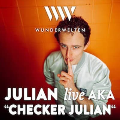 WunderWelten: Julian live - known as "Checker Julian" — photo 1