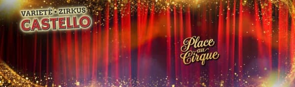 Silvester Gala Varieté Zirkus Castello: "Place au Cirque" 2026 — photo 1