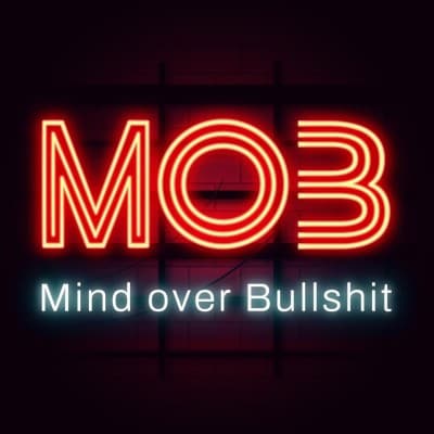 MOB - Mind Over Bullshit. The speaker event that moves. — photo 1