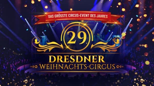 Dresdner Weihnachts-Circus - Premiere - 18:30 Uhr — photo 1