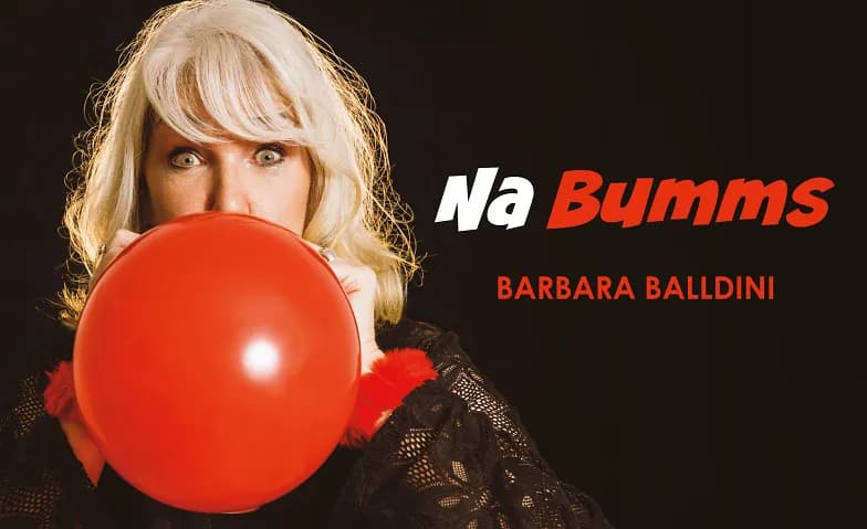 Barbara Balldini: Unschlagbar. Einzigartig. Na Bumms! — photo 1