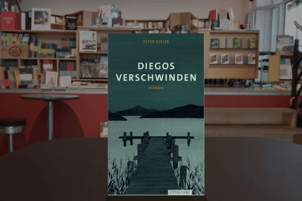 Peter Gisler ● Diegos Verschwinden — photo 1