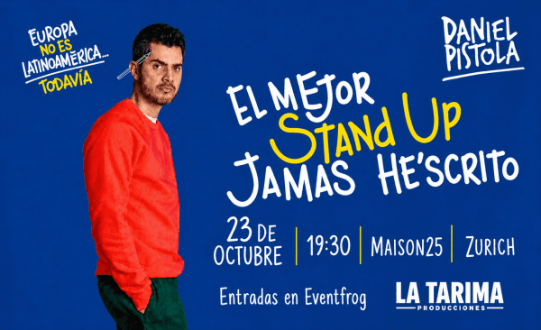 Daniel Pistola - "El mejor stand up jamás hescrito" ZURICH — photo 1