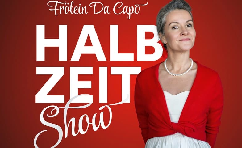 Comedy im Hirschen mit Frölein Da Capo - Halbzeit Show — photo 1