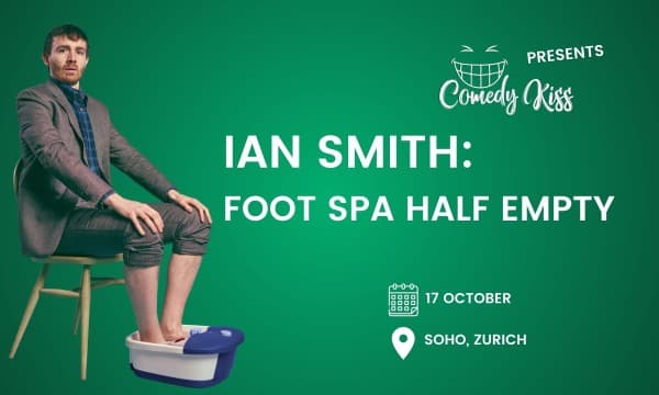 Comedy Kiss Presents: Ian Smith: Foot Spa Half Empty — photo 1