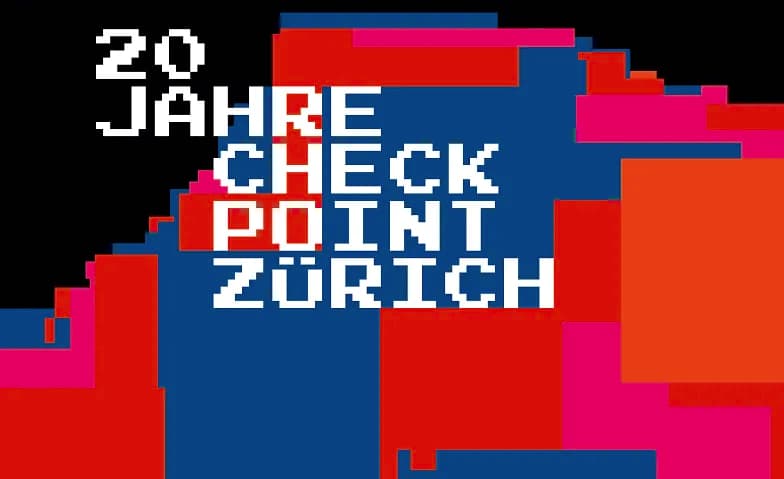 Jubiläumsfest - 20 Jahre Checkpoint Zürich — photo 1
