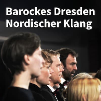 Baroque Dresden, Nordic Sound - Masterpieces by Bach and Zelenka with Choirs from Hamburg and Stockholm — photo 1