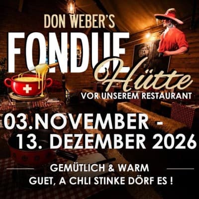 Fondue meets Chili @ Restaurant Don Weber Zürich — photo 1