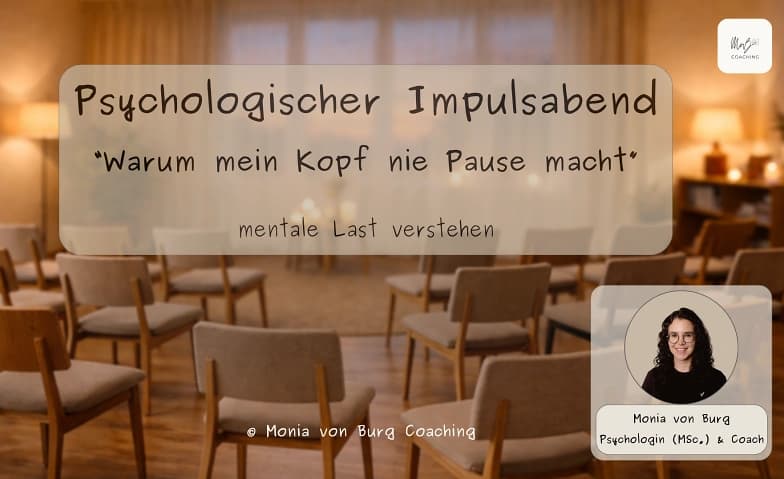 Psychologischer Impulsabend: Warum mein Kopf nie Pause macht — photo 1