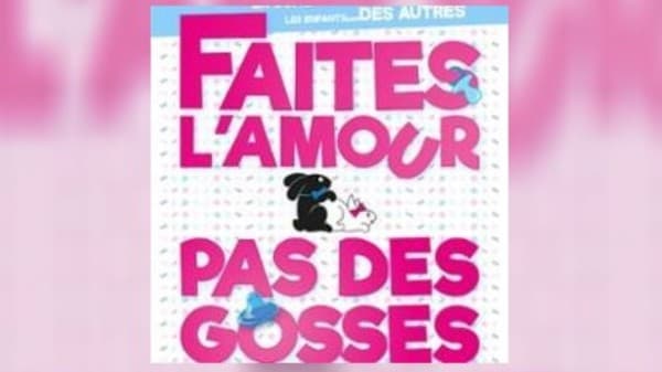 Faites l'Amour, pas des Gosses — photo 1