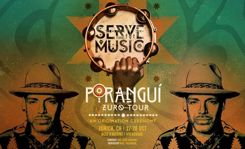 PORANGUÍ - Serve the Music World Tour — photo 1