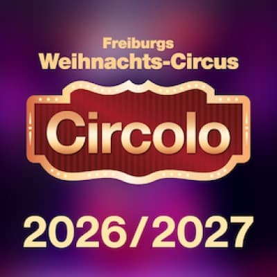 Circolo 2026 - Freiburg's Christmas Circus, BZ-Card Special Event — photo 1