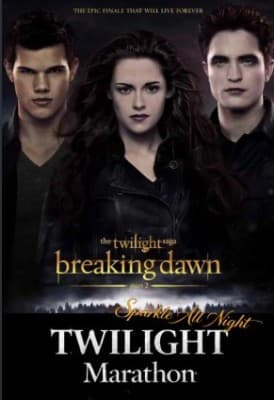 TWILIGHT MARATHON: BREAKING DAWN 2 — photo 1
